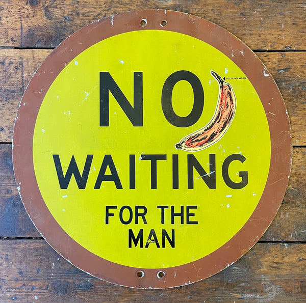 No Waiting For The Man